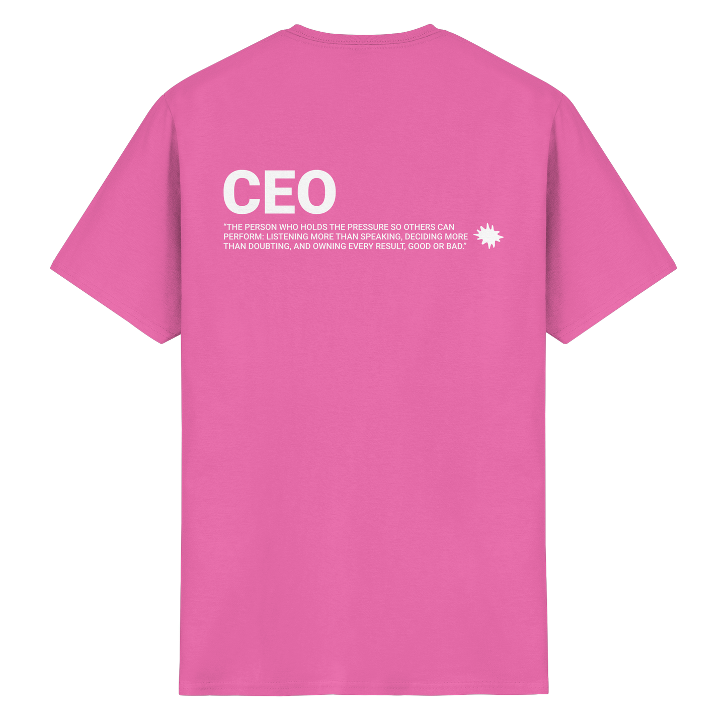 The CEO Shirt  - Heavy Cotton T-Shirt